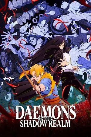 Daemons of the Shadow Realm 2026 Season 1 Hindi - English - Japanese Audio WEB-DL | Hindi Dubbed Movie [EP - 04 Added]