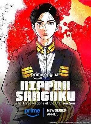 Nippon Sangoku 2026 Season 1 Hindi - English - Japanese Audio WEB-DL | Hindi Dubbed Movie [EP 01 - 06 Added]