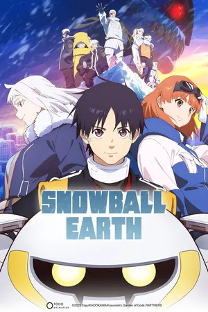 Snowball Earth 2026 Season 01 Hindi - English Audio WEB-DL | Hindi Dubbed Movie [EP 03 Added]