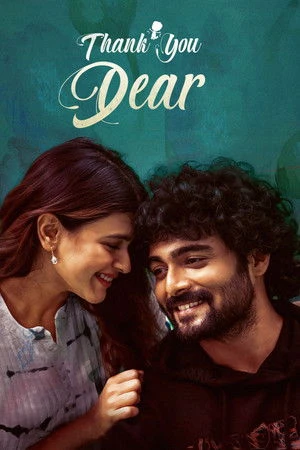 Thank You Dear 2025 Hindi Dual Audio WEB-DL | Hindi Dubbed Movie